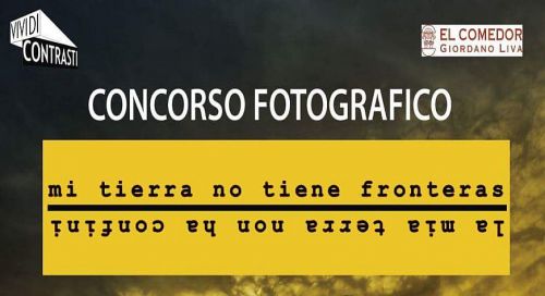Concorso fotografico “Mi Tierra No Tiene Fronteras” –