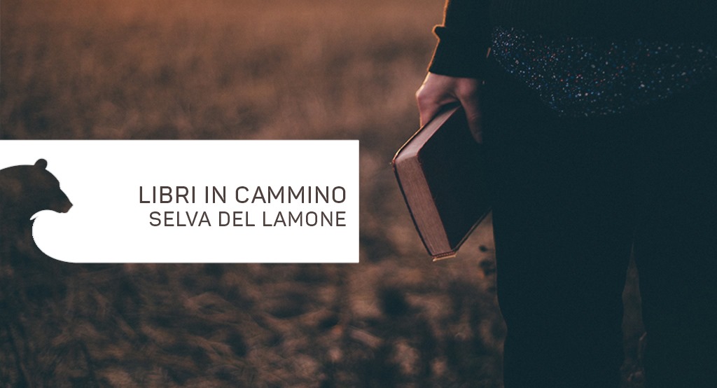 LIBRI IN CAMMINO NELLA SELVA OSCURA