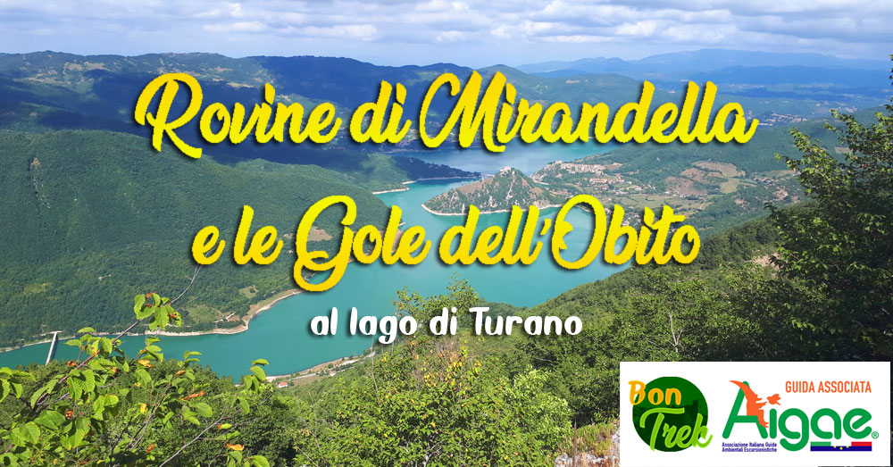 Rovine di Mirandella e le Gole dell'Obito – al lago di Turano
