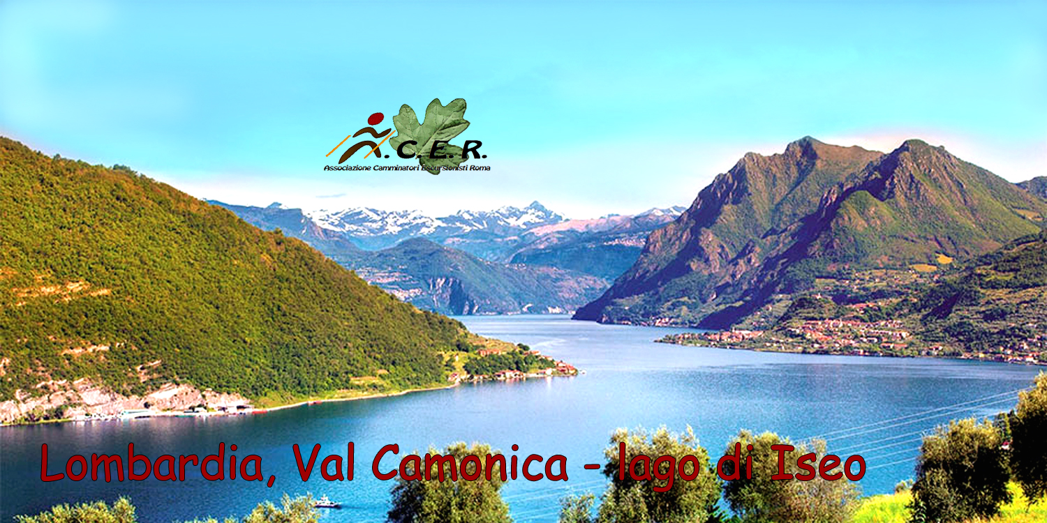 VALLE CAMONICA, LA VALLE DEI SEGNI! SETTIMANA VERDE TRA IL LAGO D’ISEO, BOARIO TERME E LE INCISIONI RUPESTRI DELLA VALLE