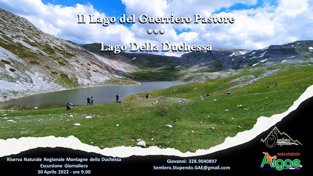 Il Lago del Guerriero Pastore – Lago della Duchessa